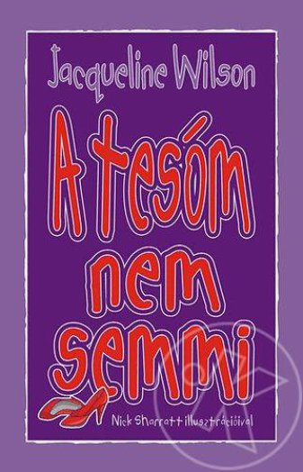 A tesóm nem semmi