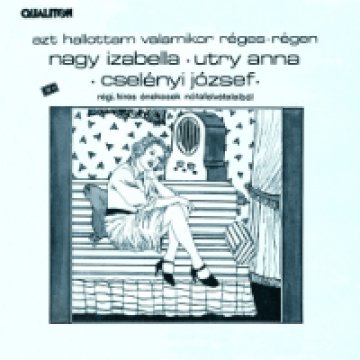 Azt hallottam valamikor réges régen CD