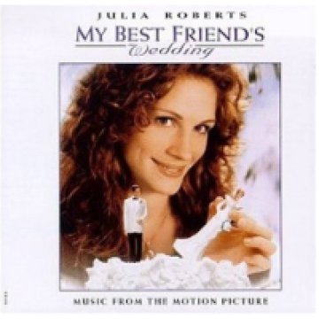 My Best Friend's Wedding (Álljon meg a nászmenet!) CD