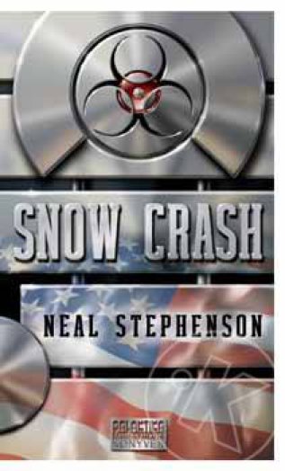 SNOW CRASH - GALAKTIKA -