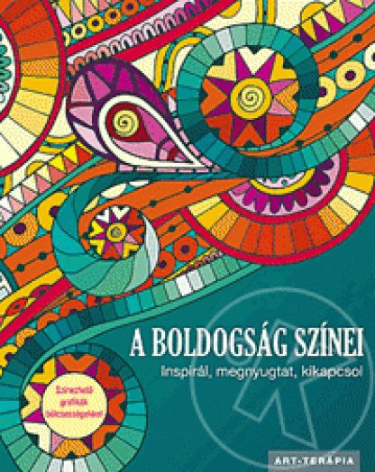 A BOLDOGSÁG SZÍNEI