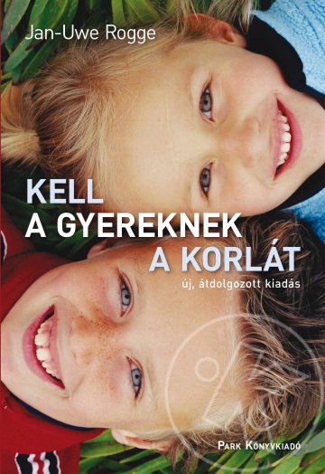 Kell a gyereknek a korlát