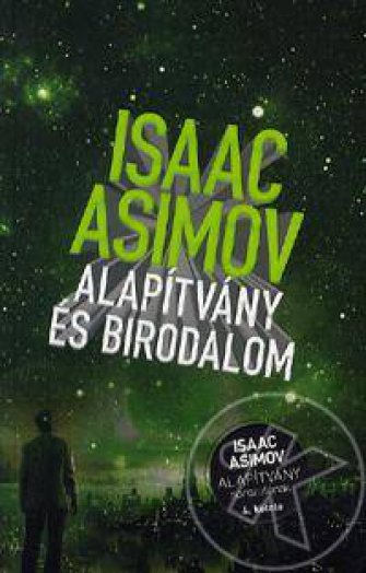ALAPÍTVÁNY ÉS BIRODALOM