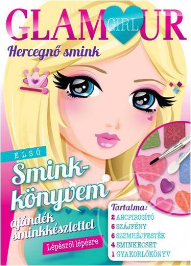 Hercegnő smink - Glamour girl - Ajándék sminkkészlettel