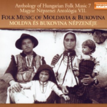 Anthology Of Hungarian Folk Music 7 - Folk Music Of Moldavia CD