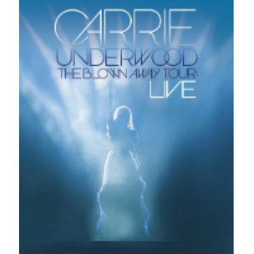 The Blown Away Tour - Live DVD