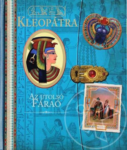 Kleopátra - Az utolsó fáraó