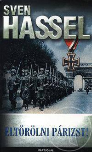 ELTÖRÖLNI PÁRIZST!