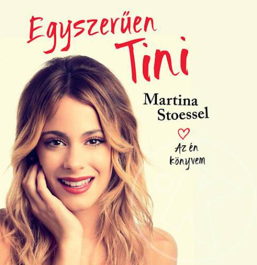 EGYSZERŰEN TINI - AZ ÉN KÖNYVEM