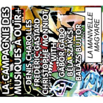 La manivelle magyare CD