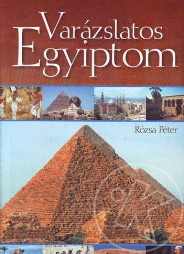 VARÁZSLATOS EGYIPTOM