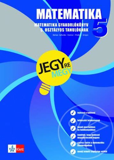 MATEMATIKA 5. - JEGYRE MEGY!