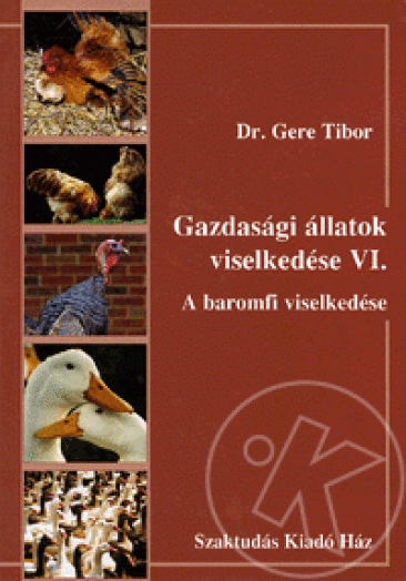 Gazdasági állatok viselkedése VI.