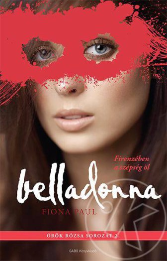 BELLADONNA - ÖRÖK RÓZSA SOROZAT 2.