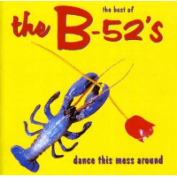 Dance This Mess Around - The Best Of CD
