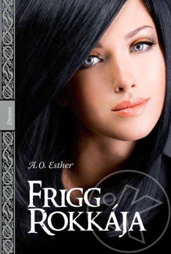 FRIGG ROKKÁJA