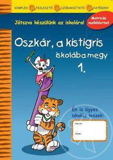 Oszkár, a kistigris iskolába megy 1.