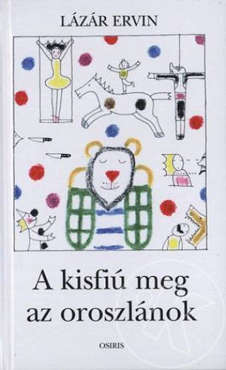A kisfiú meg az oroszlánok