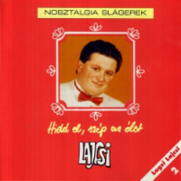 Hidd el, szép az élet CD
