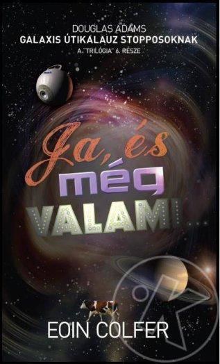 JA, ÉS MÉG VALAMI