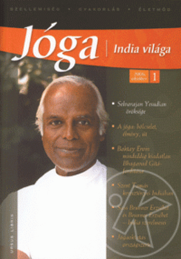 JÓGA - INDIA VILÁGA - 2006. OKTÓBER