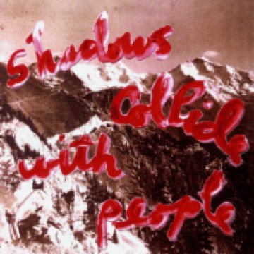 Shadows Collide With People CD