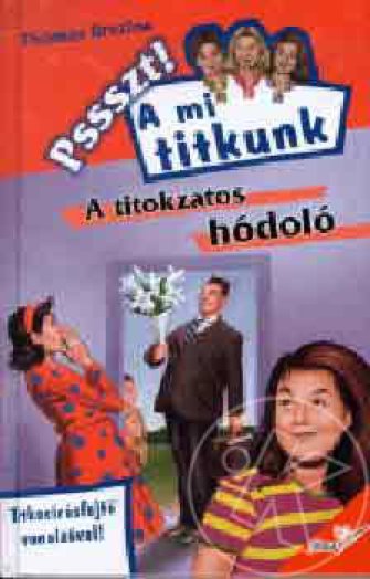 A titokzatos hódoló