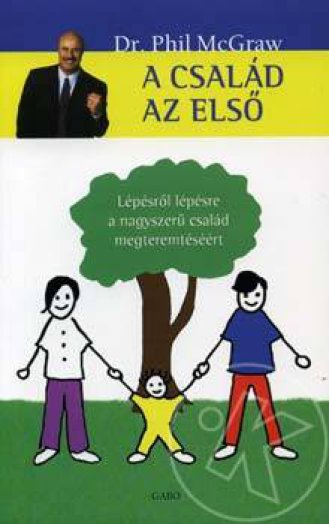 A család az első
