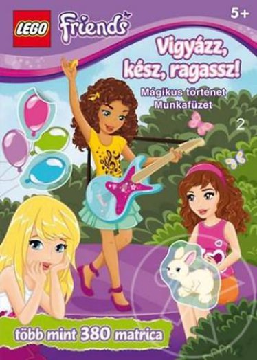 LEGO 2. - Vigyázz, kész, ragassz! - Mágikus történet - Friends - matricás foglalkoztató