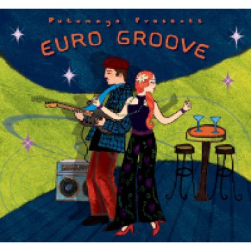 Putumayo - Euro Groove CD