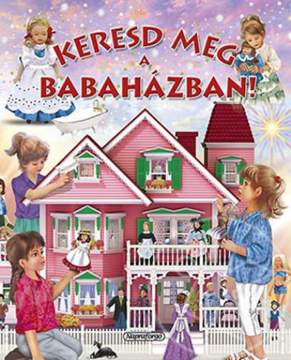 Keresd meg a babaházban!