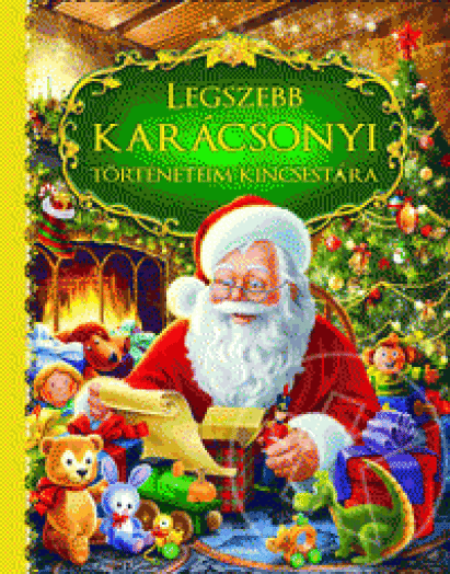 Legszebb karácsonyi történeteim kincsestára