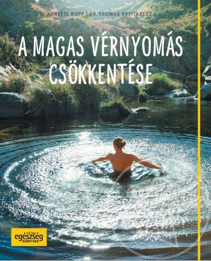 A magas vérnyomás csökkentése