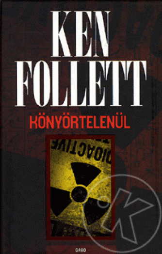 Könyörtelenül