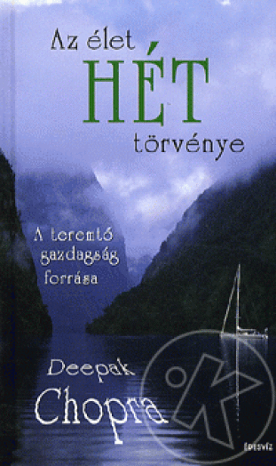 AZ ÉLET HÉT TÖRVÉNYE