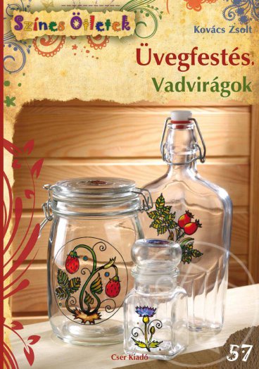 Üvegfestés - Vadvirágok - Színes Ötletek 57.
