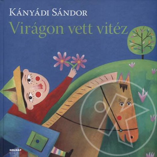 Virágon vett vitéz
