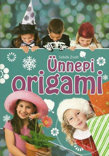 ÜNNEPI ORIGAMI