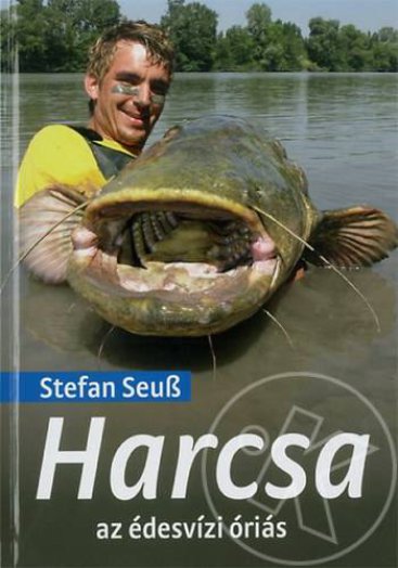 Harcsa az édesvízi óriás