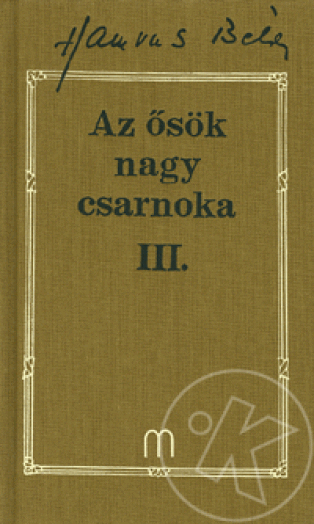 Az ősök nagy csarnoka III.