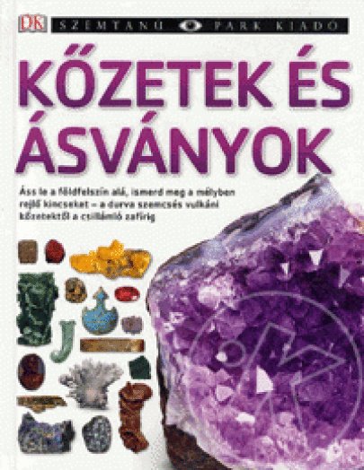 Kőzetek és ásványok