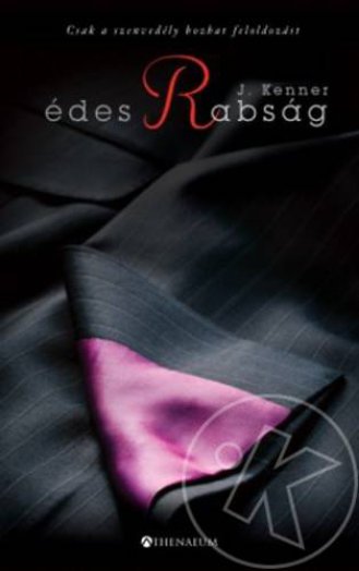 Édes rabság