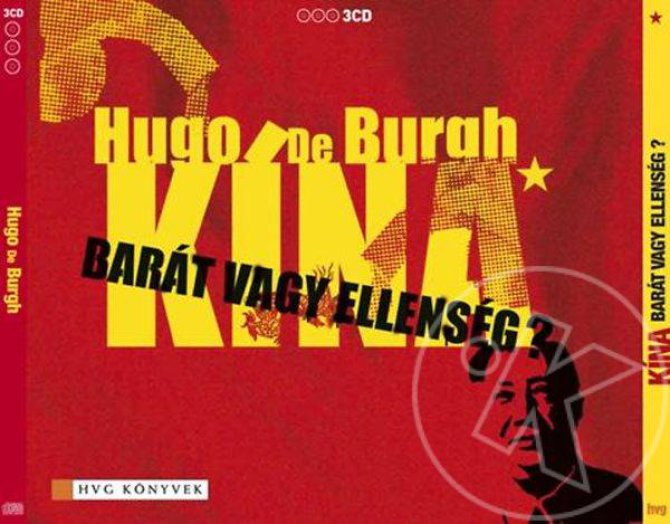 Kína - Barát vagy ellenség