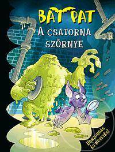 A csatorna szörnye