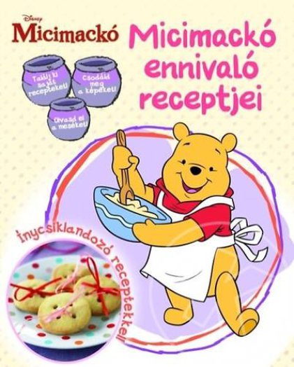 MICIMACKÓ - MICIMACKÓ ENNIVALÓ RECEPTJEI
