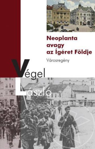 NEOPLANTA, AVAGY AZ ÍGÉRET FÖLDJE
