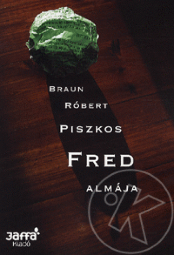Piszkos Fred almája