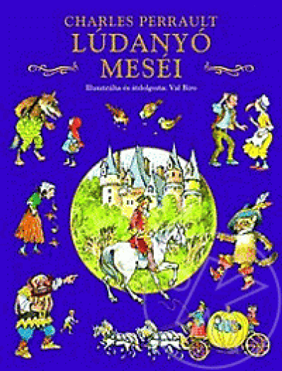 LÚDANYÓ MESÉI