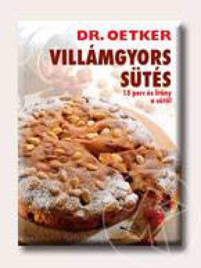 Villámgyors sütés