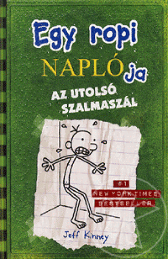 Egy ropi naplója 3.: Az utolsó szalmaszál